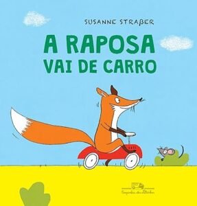 a raposa vai de carro